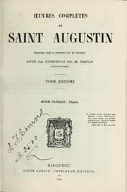 Cover of: Oeuvres complètes de saint Augustin by Augustine of Hippo