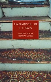 Cover of: A meaningful life by L. J. Davis