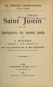Cover of: Saint Justin et les apologistes du second siècle