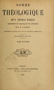 Cover of: Somme Theologique de S. Thomas D'Aquin: Traduite en francais et annotee