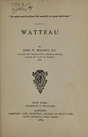 Cover of: Watteau by John W. Mollett