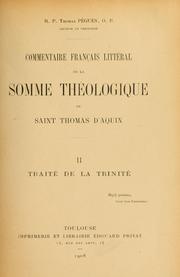 Cover of: Commentaire français littéral de la Somme théologique de Saint Thomas d'Aquin by Thomas Pègues