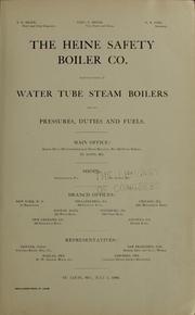 Cover of: The Heine Safety Boiler Co: manufacturers of water tube steam boilers for all pressures, duties and fuels ...