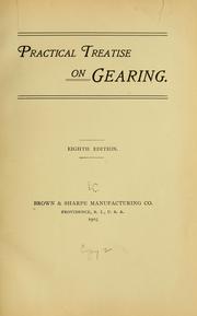 Cover of: Practical treatise on gearing | Oscar James] [from old catalog Beale