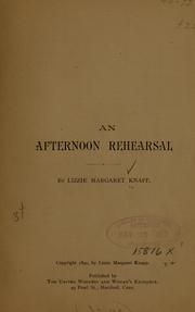 Cover of: An afternoon rehearsal