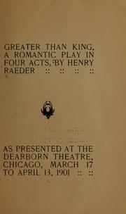 Front cover of Greater than king by Henry Raeder
