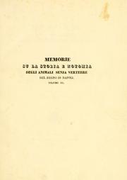 Cover of: Memorie sulla storia e notomia degli animali senza vertebre del regno di Napoli