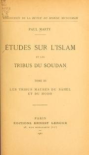 Cover of: Études sur l'Islam et les tribus du Soudan ... by Paul Marty