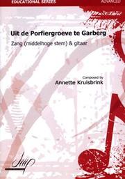 Cover of: Uit de Porfiergroeve te Garberg: (for medium voice and guitar)