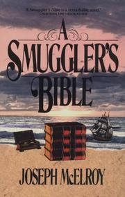 Cover of: Smuggler's bible by Joseph McElroy