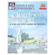 Cover of: Alwyn and June Crawshaw's Outdoor Painting Course
