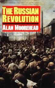Cover of: The Russian Revolution by Alan Moorehead