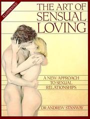 Cover of: The art of sensual loving: a new approach to sexual relationships