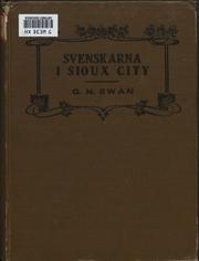 Svenskarna i Sioux City by Gustaf N. Swan