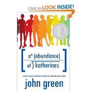 Cover of: An Abundance of Katherines by John Green