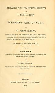 Cover of: Remarks and practical results of observation on scirrhus and cancer by Antonio Scarpa