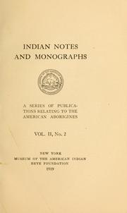 An ancient Algonkian fishing vilage at Cayuga, New York by Alanson Skinner