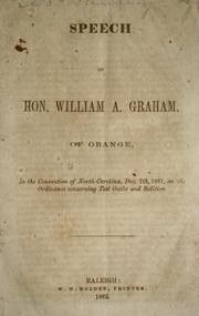 Cover of: Speech in the Convention of North Carolina, Dec. 7th, 1861 by Graham, William A.