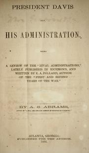 President Davis and his administration by Abrams, Alex. St. Clair