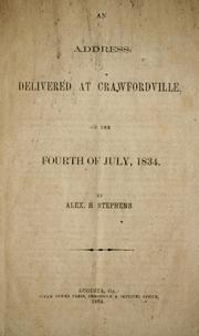 Cover of: An address, delivered at Crawfordville by Alexander Hamilton Stephens