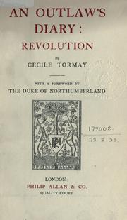 Cover of: An outlaw's diary by Cecile Tormay