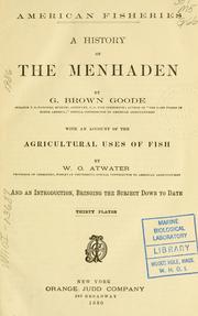 Cover of: A history of the menhaden by G. Brown Goode