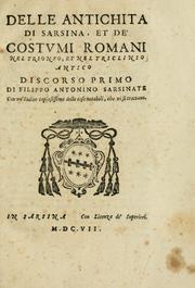 Cover of: Delle antichita di Sarsina, et de' costumi romani nel trionfo, et nel triclinio antico: discorso primo