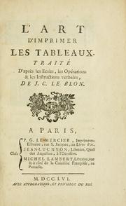 Cover of: L'art d'imprimer les tableaux by Antoine Gautier de Montdorge