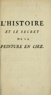Cover of: L'histoire et le secret de la peinture en cire