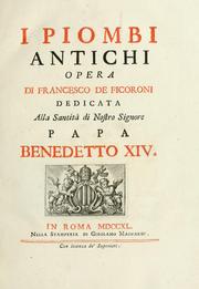 Cover of: I piombi antichi by Francesco Ficoroni