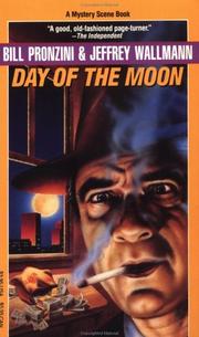 Cover of: Day of the Moon (Pronzini, Bill) by Bill Pronzini, Jeffrey Wallmann