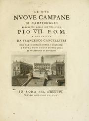 Cover of: Le due nuove campane di Campidoglio by Francesco Cancellieri, Francesco Cancellieri