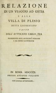 Cover of: Relazione di un viaggio ad Ostia e alla villa Plinio detta Laurentio by Carlo Fèa