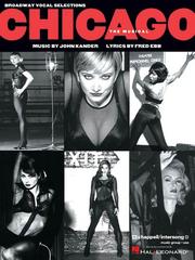 Cover of: Chicago: The Musical (Broadway Vocal Selections)