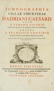 Cover of: Ichnographia villae tiburtinae Hadriani caesaris by Pirro Ligorio