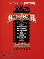 Vocal selections from Mack & Mabel by Herman
