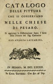 Cover of: Catalogo delle pitture che si conservano nelle chiese di Pesaro: si aggiunge la dissertazione sopra l' arte della pittura