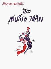 Cover of: The Music Man (Vocal Score)