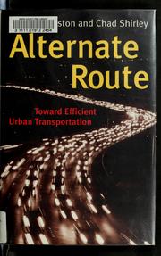 Cover of: Alternate route by Clifford Winston