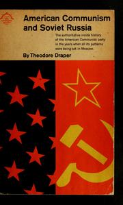 Cover of: American communism and Soviet Russia: the formative period.