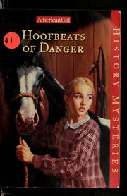 Cover of: American Girl: Hoofbeats of Danger by Holly Hughes