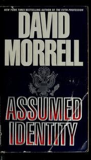 Cover of: Assumed identity by David Morrell