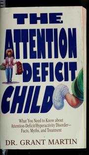 Cover of: The attention deficit child