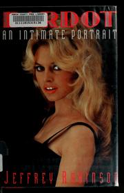 Cover of: Bardot: an intimate portrait
