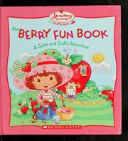 Cover of: Berry fun book: a color and crafts adventure