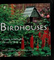 Birdhouses by Margaret MacAvoy