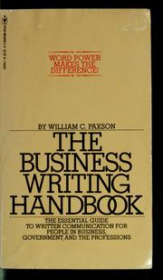 Cover of: The business writing handbook by William C. Paxson