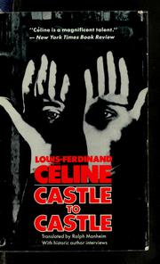 Cover of: Castle to castle | Louis-Ferdinand CГ©line