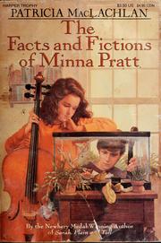 Cover of: The facts and fictions of Minna Pratt by Patricia MacLachlan