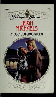 Cover of: Close collaboration